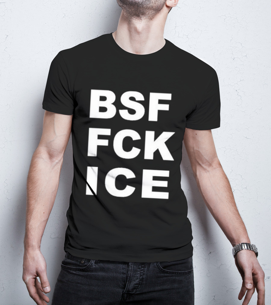 BSF FCK ICE Bold Text Message T-Shirt