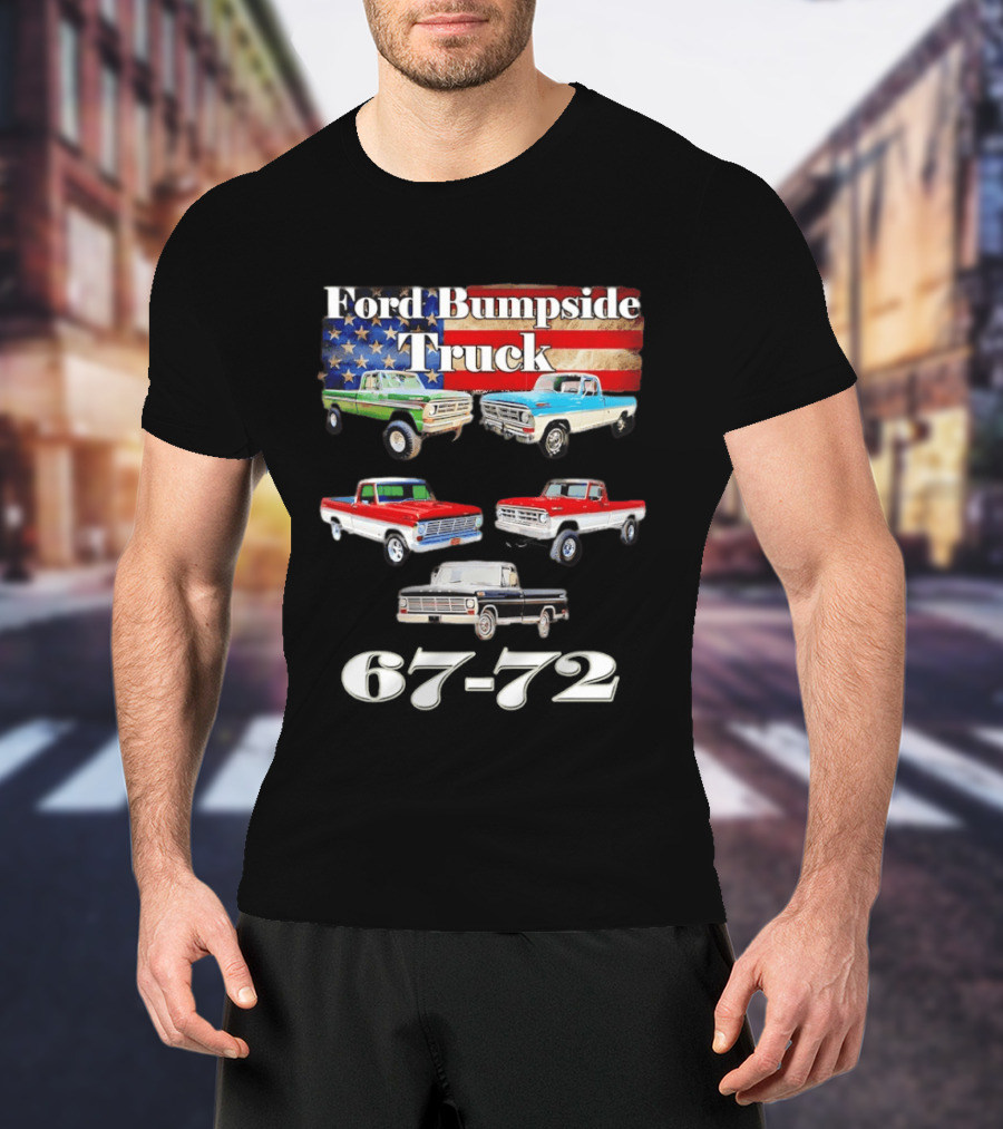 Ford Bumpside Truck 67 72 American Flag Classic Pickup Collection T-Shirt