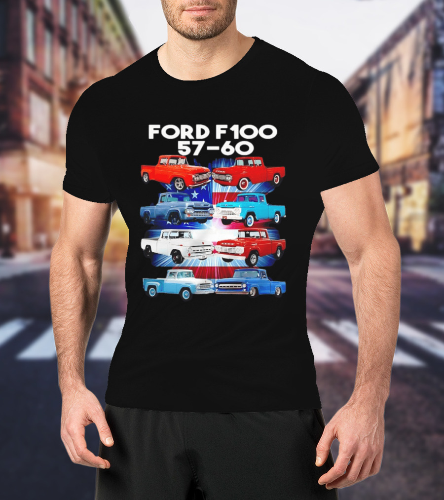 Ford F100 57 60 Classic American Pickup Truck Collection T-Shirt