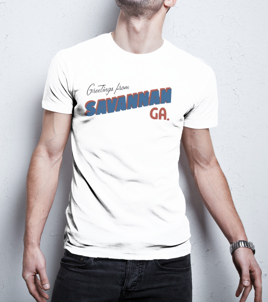 Greetings From Savannah Georgia GA T-Shirt