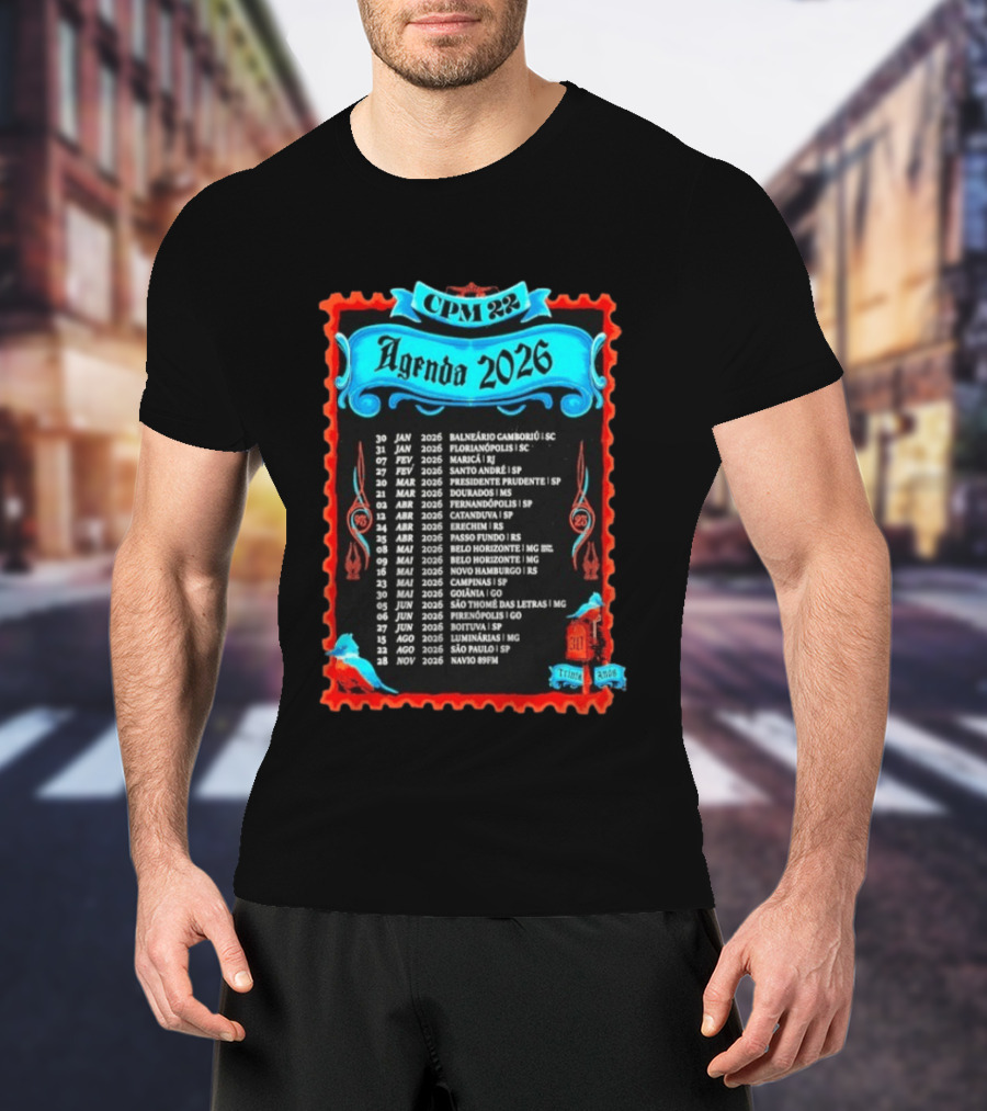 CPM 22 Agenda 2026 Tour Dates And Locations List T-Shirt