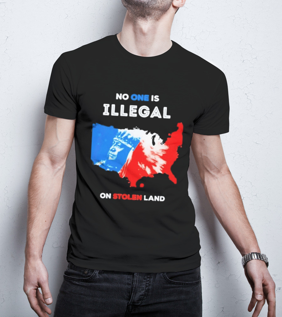 No One Is Illegal On Stolen Land Red Blue Map Indigenous American T-Shirt