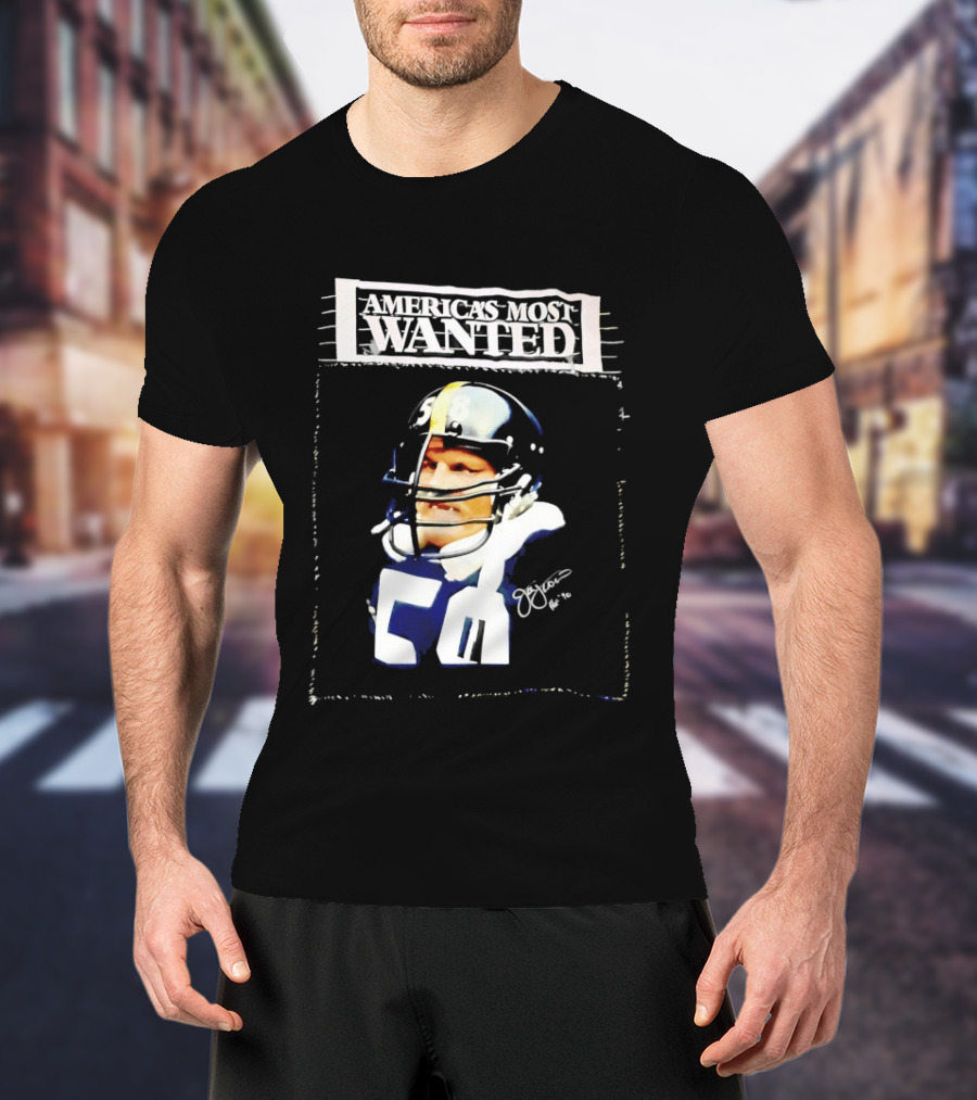 America's Most Wanted Jack Lambert 58 Football Legend T-Shirt
