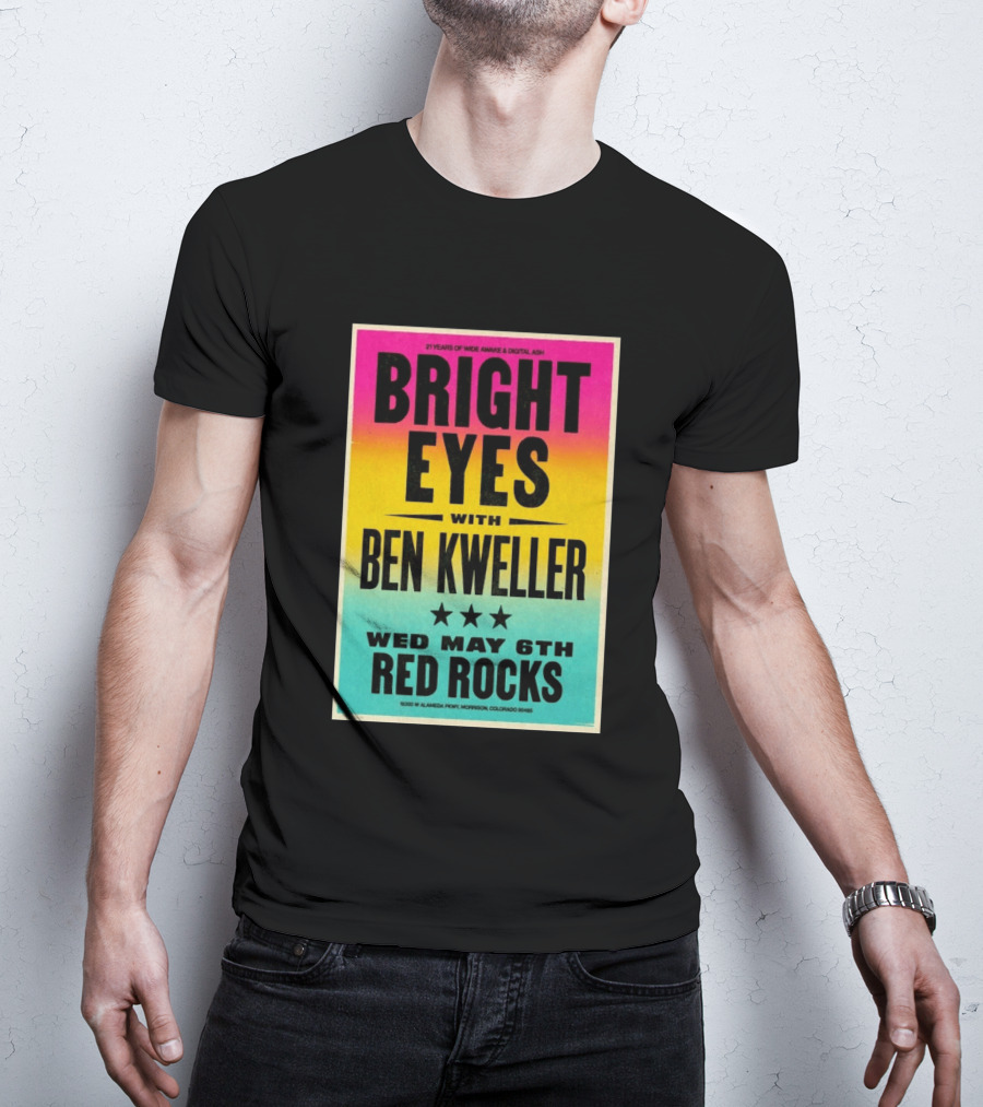 Bright Eyes Ben Kweller Red Rocks May 6 Morrison CO 21 Years Of Wide Awake Digital Ash T-Shirt