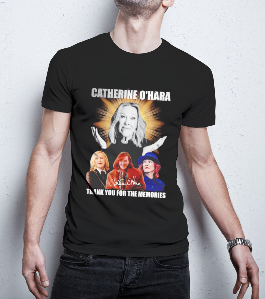 Catherine O'Hara Thank You For The Memories Iconic Roles Signature T-Shirt