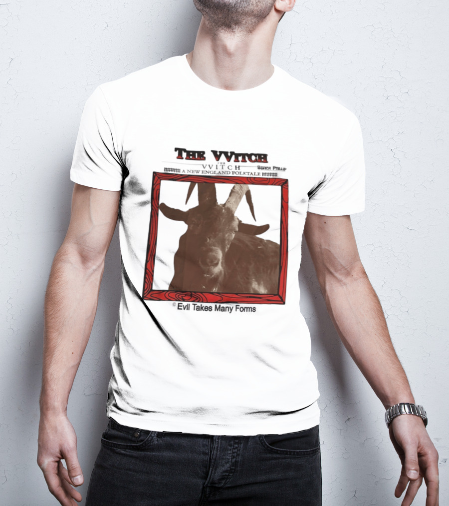 The VVitch Evil Takes Many Forms New England Folktale T-Shirt