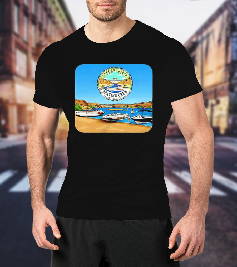 Lake And River Boating Crew With Boats Jet Ski E Foil Adventure Scene T-Shirt