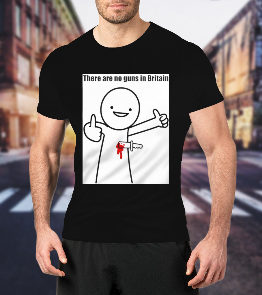 There Are No Guns In Britain Cartoon Knife Joke T-Shirt