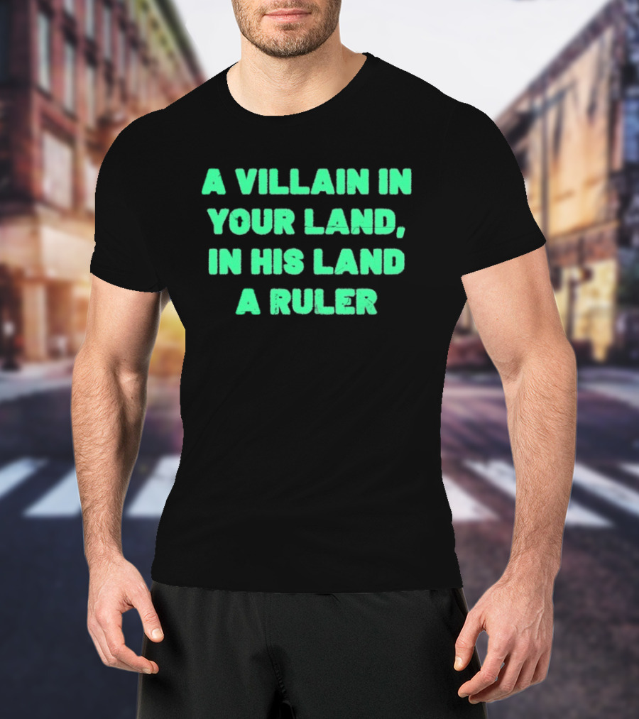 Paisaboys A Villain In Your Land In His Land A Ruler Sangre Azteca T-Shirt