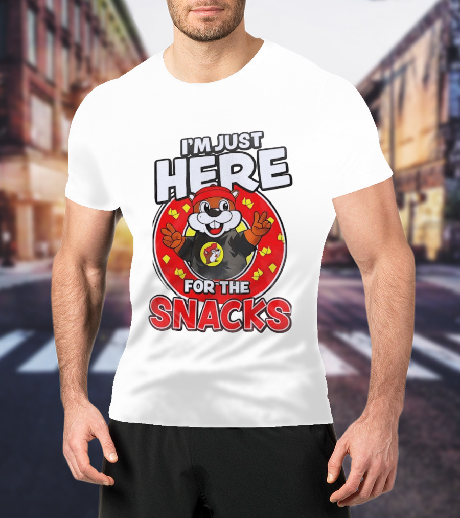 I'm Just Here For The Snacks Buc Ee's Fun Cartoon T-Shirt