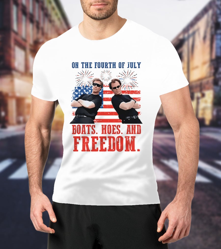 On The Fourth Of July Boats Hoes And Freedom Fireworks Step Brothers T-Shirt