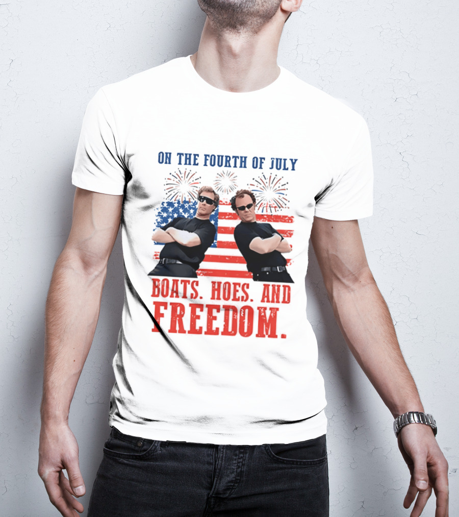 On The Fourth Of July Boats Hoes And Freedom Fireworks Step Brothers T-Shirt