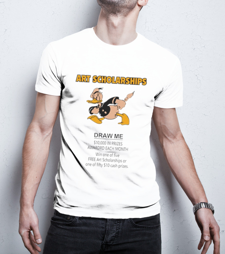 Art Scholarships Draw Me Cartoon Duck $10,000 Prizes Monthly T-Shirt