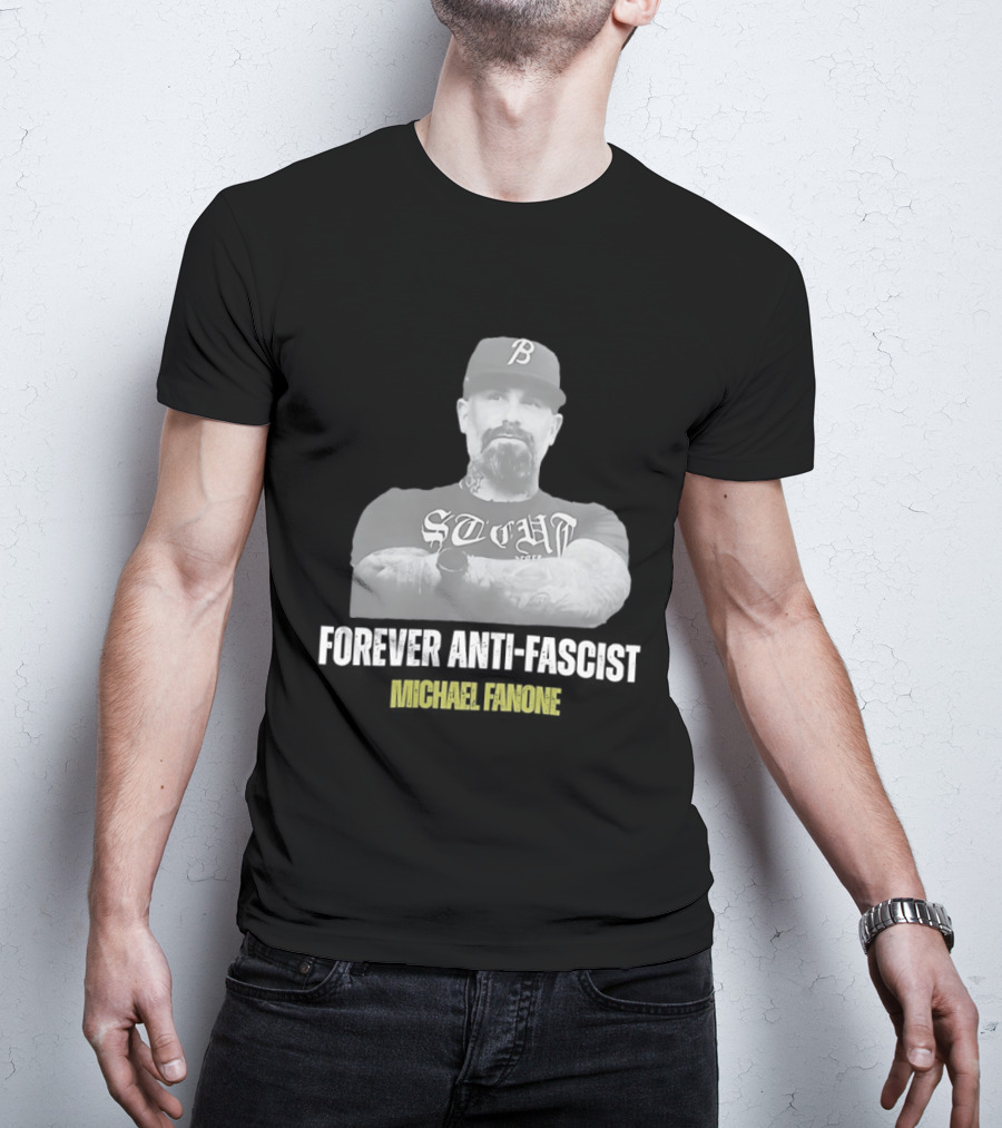 Forever Anti Fascist Michael Fanone STCUH B Hat T-Shirt