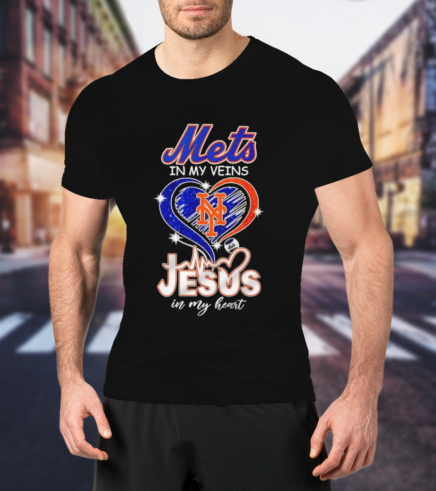 Mets In My Veins Heart Jesus In My Heart T-Shirt