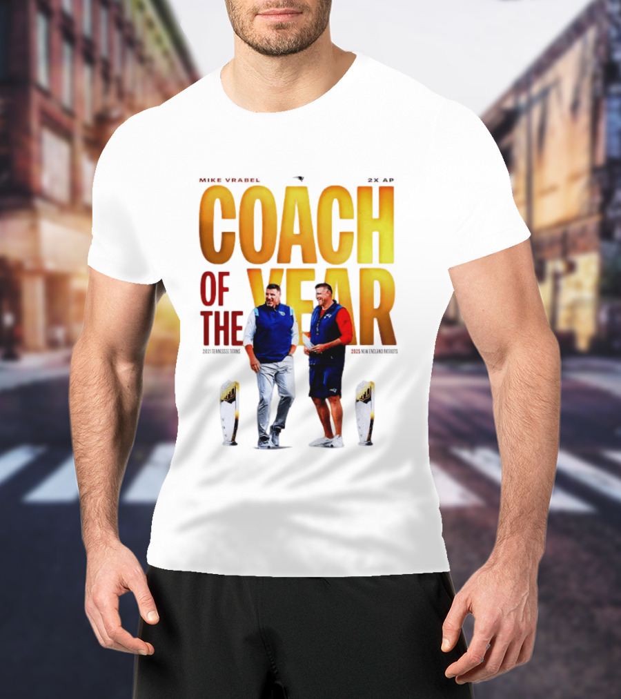 Mike Vrabel Coach Of The Year Highlight With Trophy T-Shirt