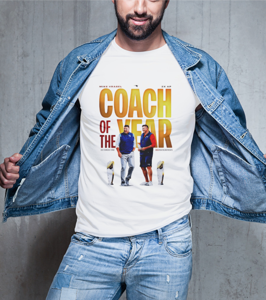 Mike Vrabel Coach Of The Year Highlight With Trophy T-Shirt
