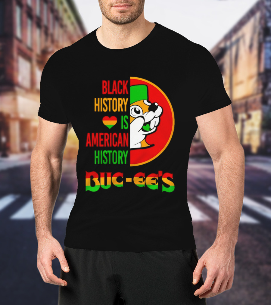 Buc Ee's Black History Is American History Heart Icon With Buc Ee's T-Shirt