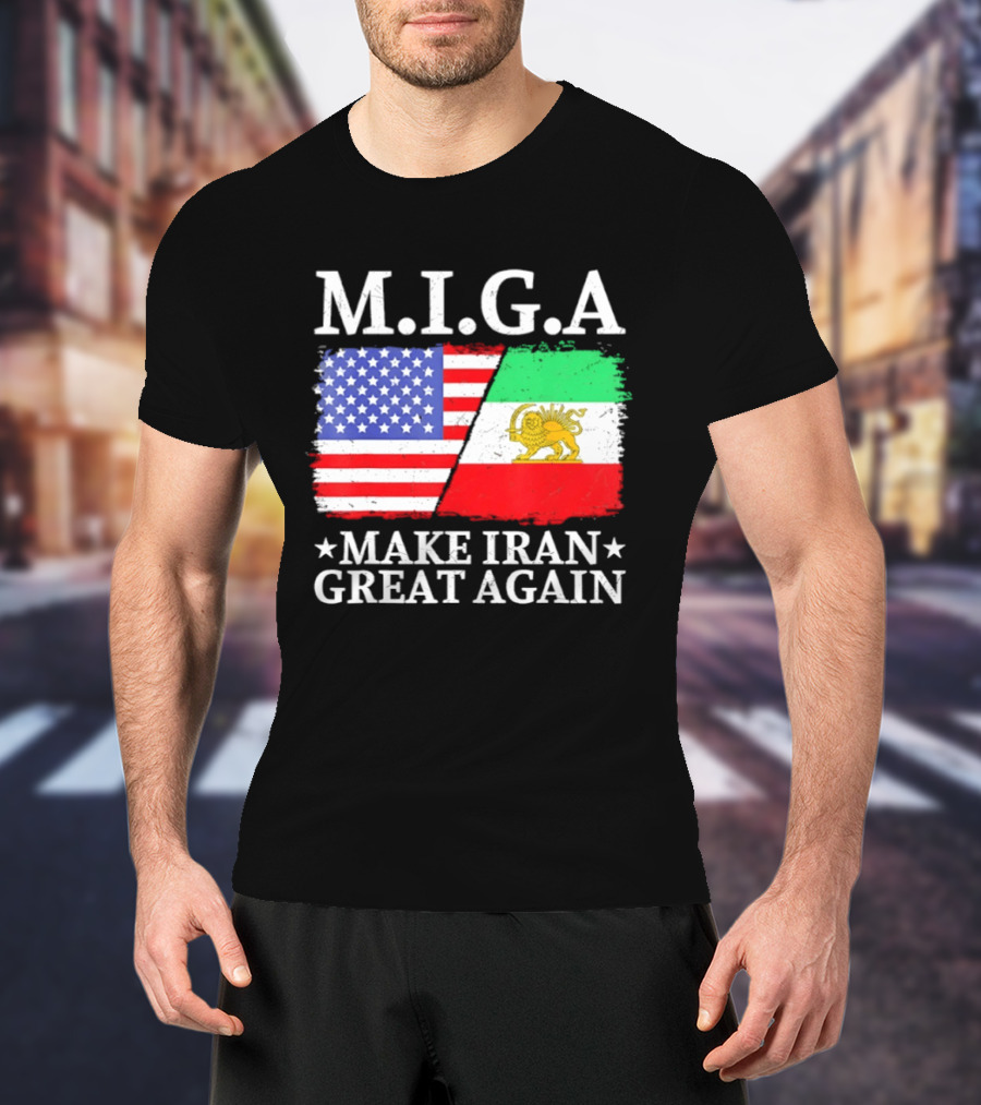 M.I.G.A Make Iran Great Again Half American Half Iranian Flags T-Shirt