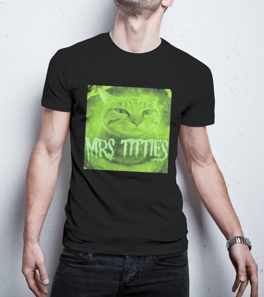 Mrs Titties Cat Glowing Neon Green Feline T-Shirt