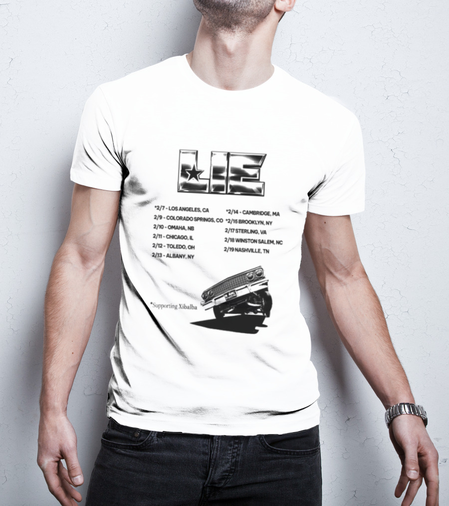 LIE Supporting Xibalba February Tour 2026 San Bernardino Mexico Anaheim New York Louisville Portland Minneapolis T-Shirt