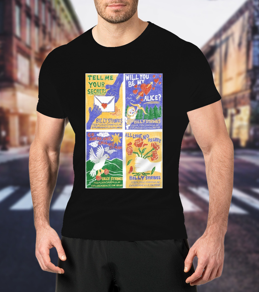 Billy Strings Tell Me Your Secrets Asheville NC February 14 2026 Explore Asheville Arena T-Shirt