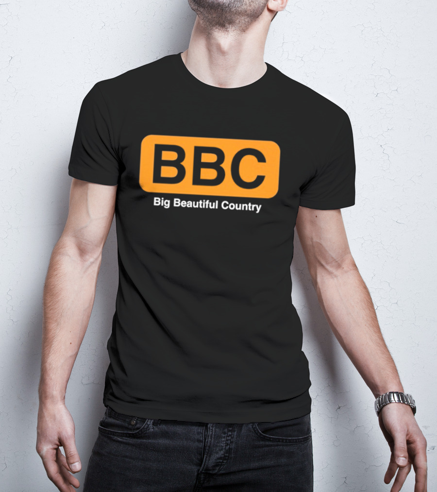 BBC Big Beautiful Country T-Shirt