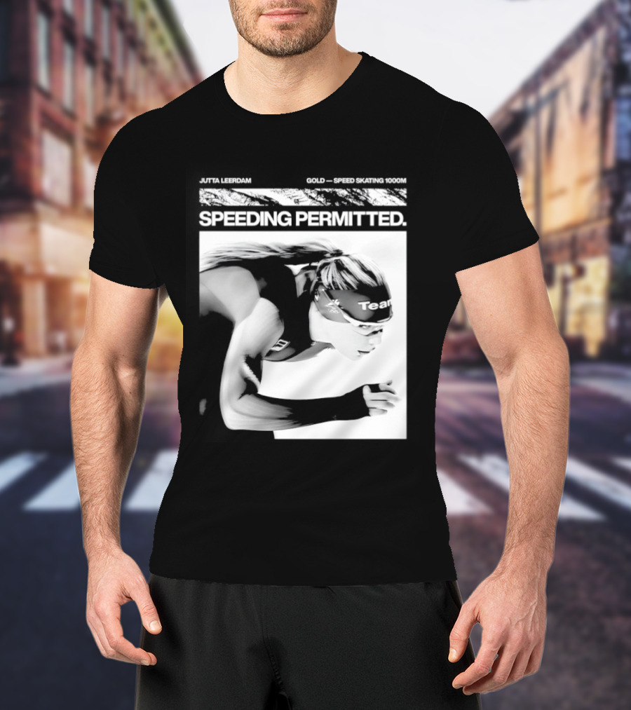 Jutta Leerdam Nike Speeding Permitted Gold Medal 1000m Olympic Speed Skating T-Shirt