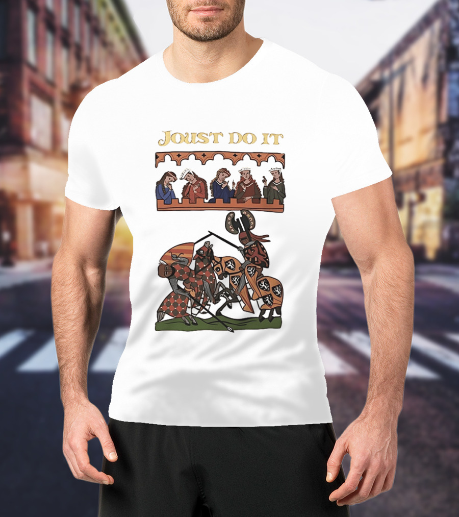 Joust Do It Medieval Knights Tournament Spectators T-Shirt