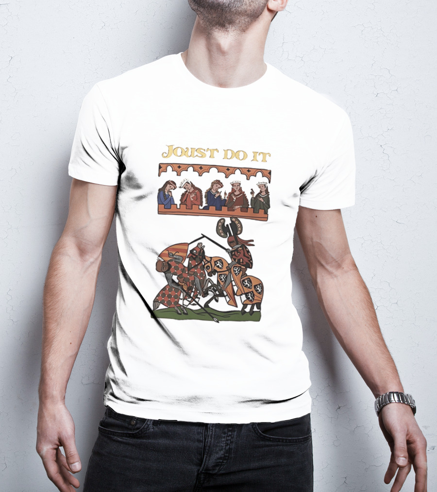 Joust Do It Medieval Knights Tournament Spectators T-Shirt