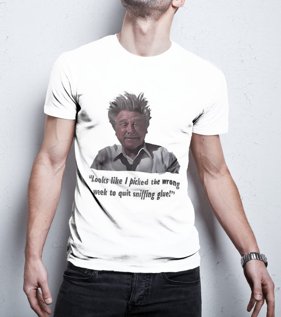 Lloyd Bridges Looks Like I Picked The Wrong Week To Quit Sniffing Glue Classic Meme T-Shirt