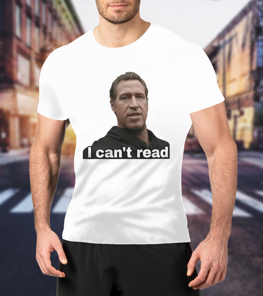 I Can't Read Funny Meme T-Shirt