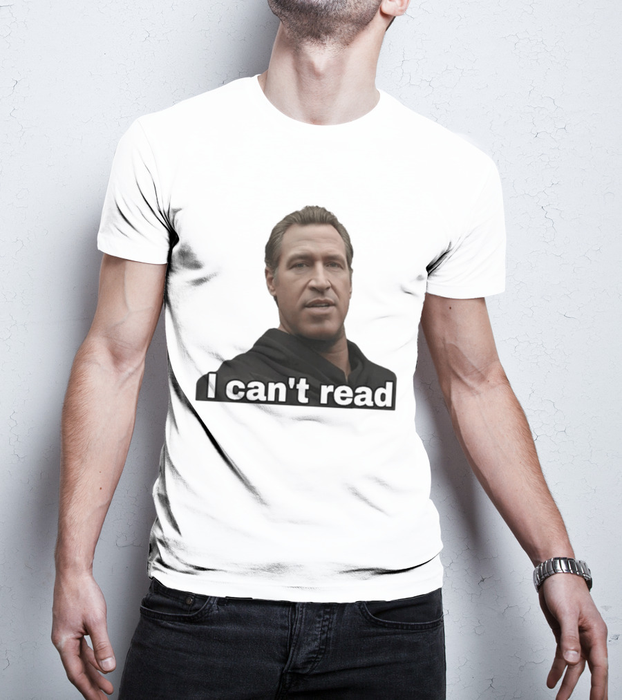 I Can't Read Funny Meme T-Shirt