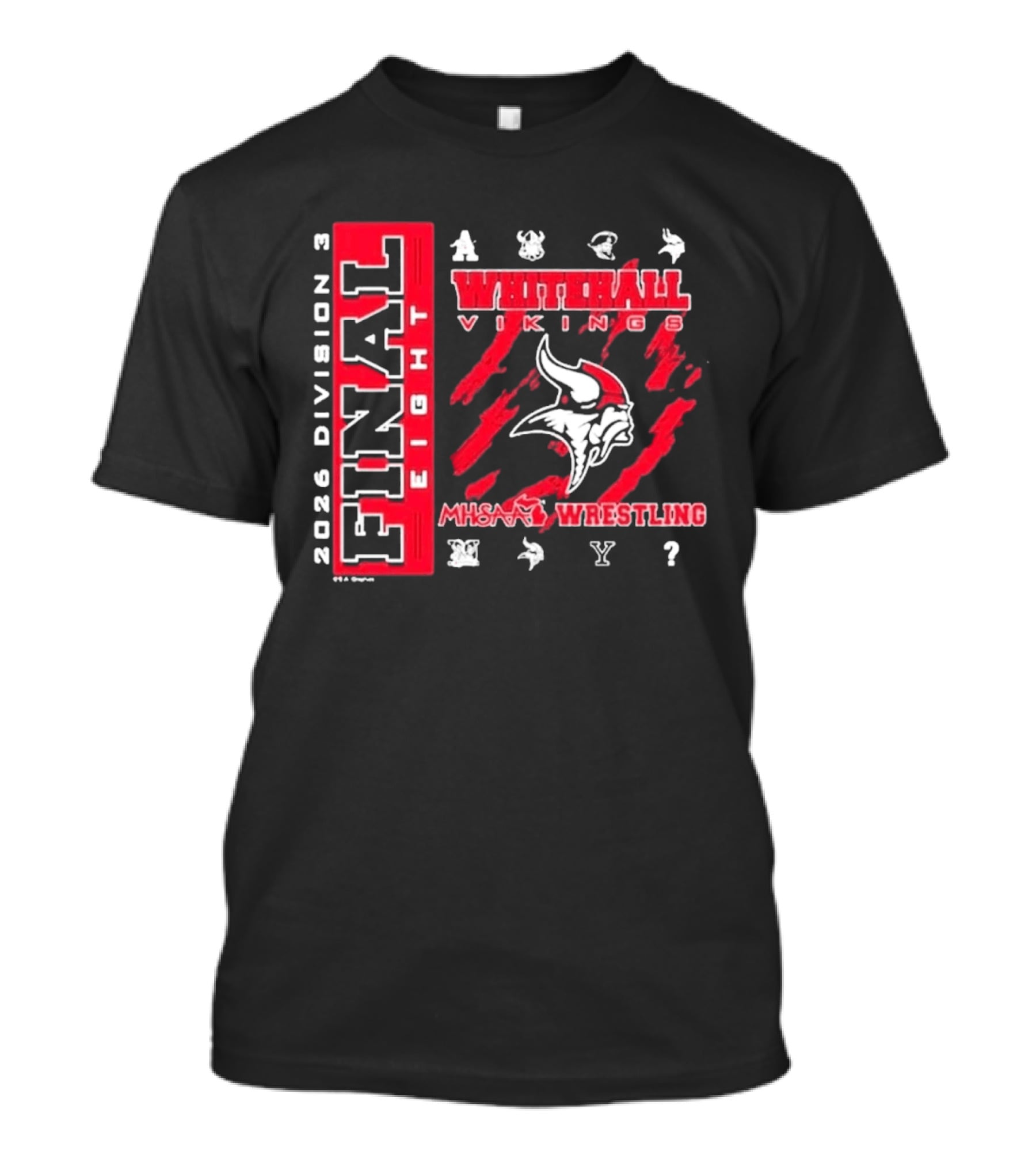 2026 Division 3 Final Eight Whitehall Vikings MHSAA Wrestling T-Shirt