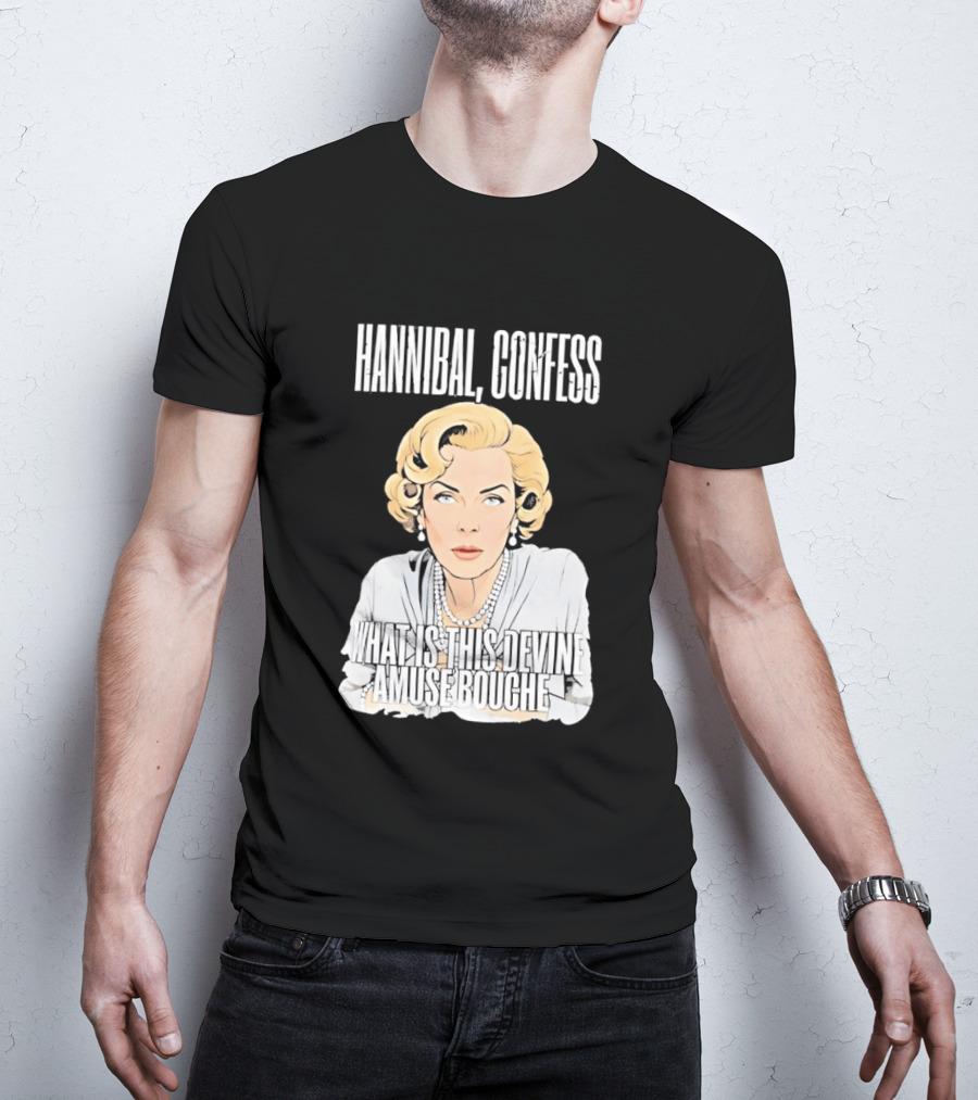 Hannibal Confess What Is This Devine Amuse Bouche Pop T-Shirt