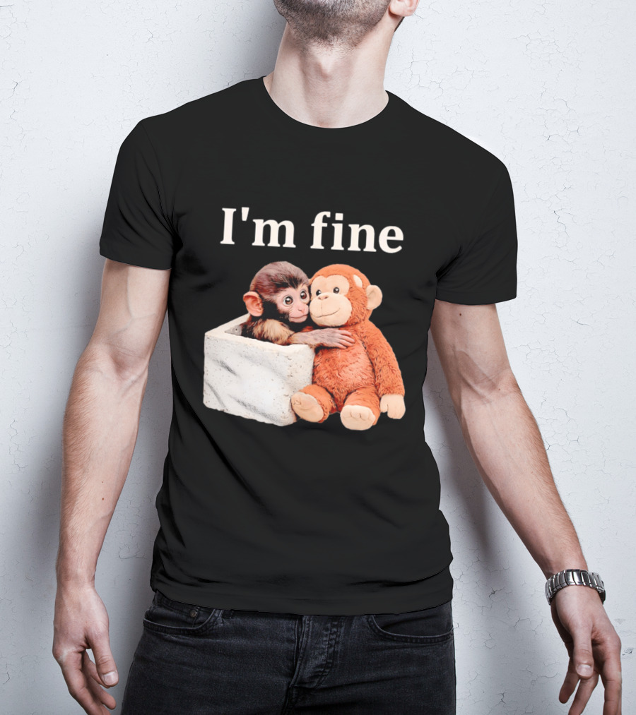 Sad Monkey Hugging Orange Toy With I'm Fine T-Shirt