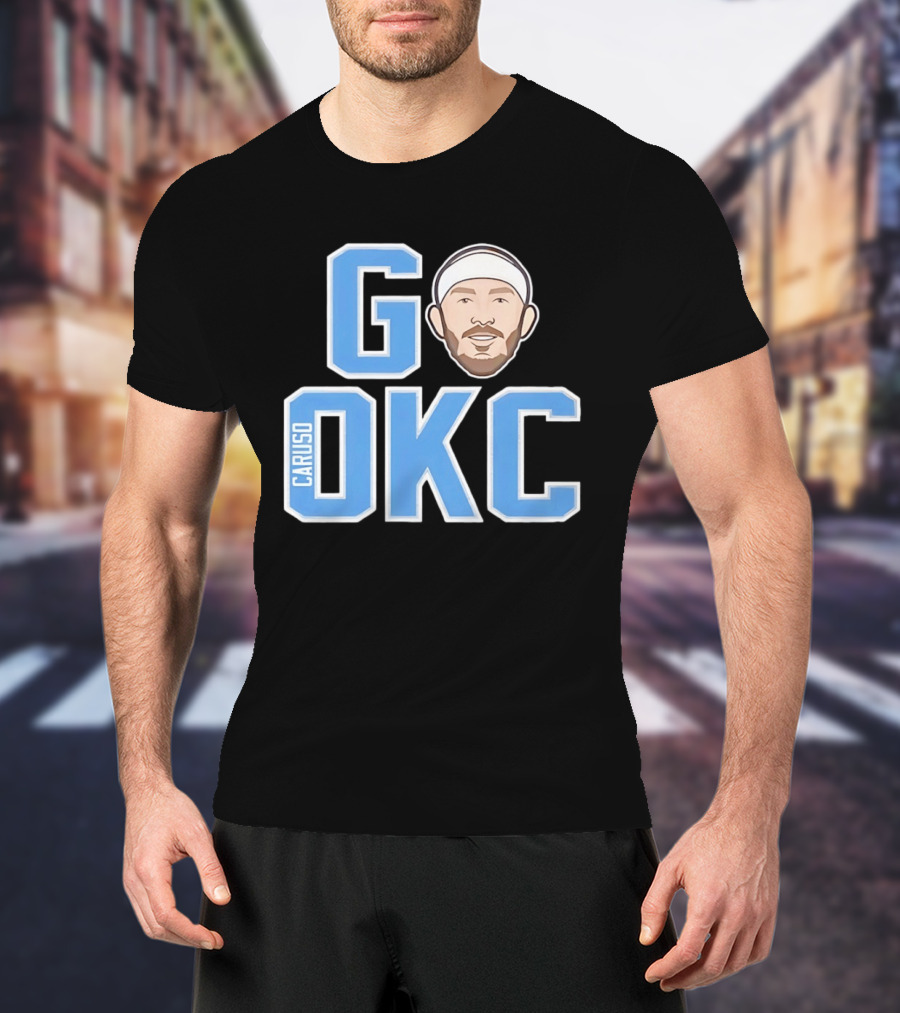 Go OKC Alex Caruso Oklahoma City Thunder T-Shirt