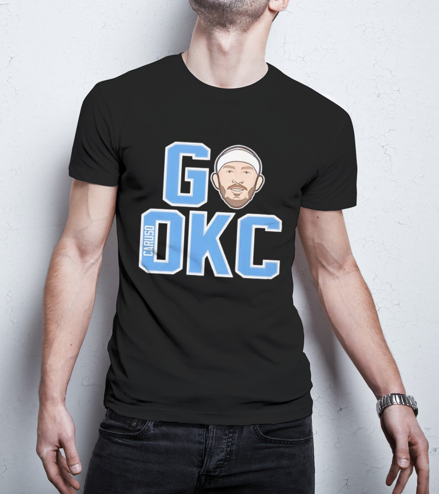 Go OKC Alex Caruso Oklahoma City Thunder T-Shirt