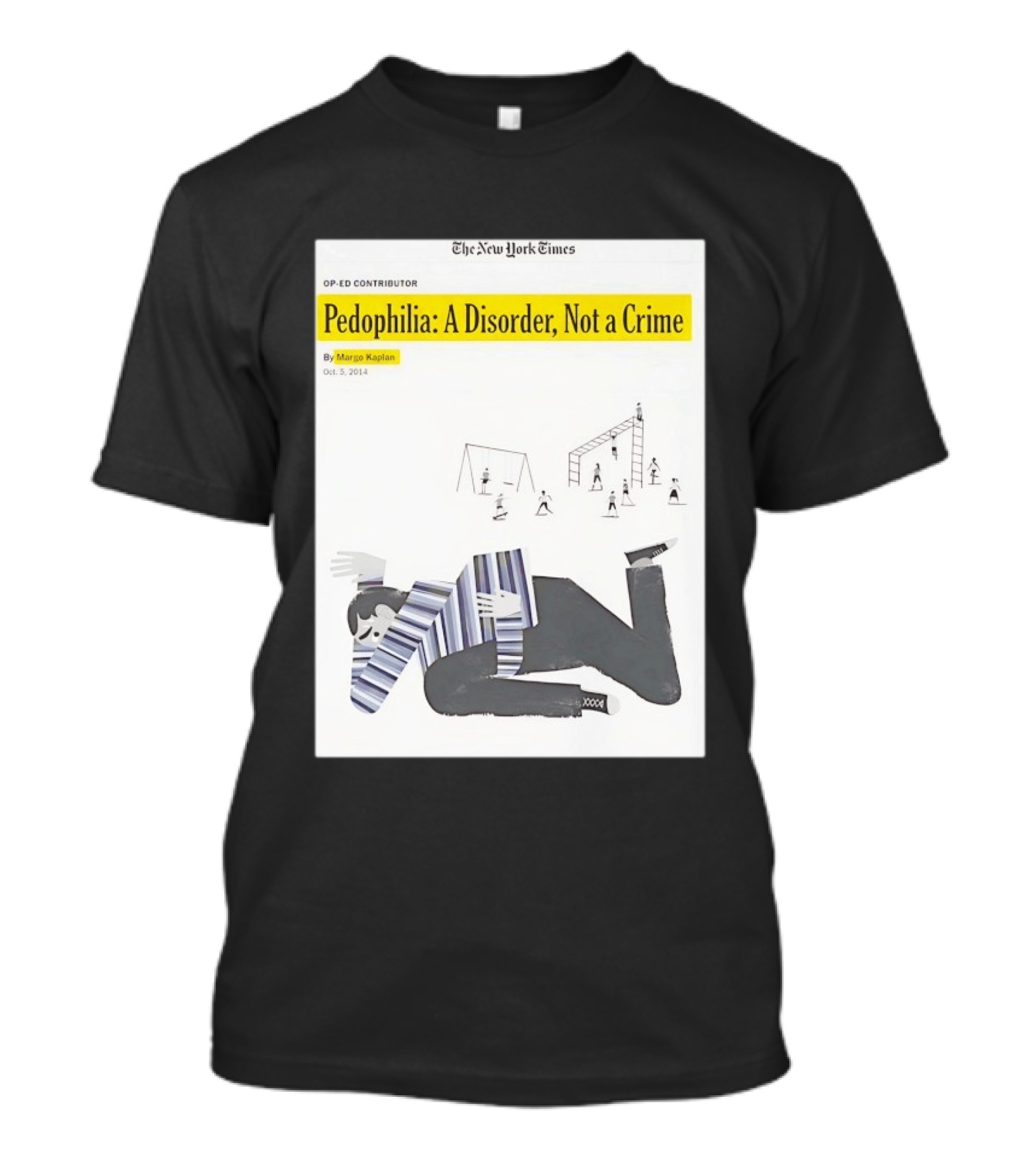 Pedophilia A Disorder Not A Crime T-Shirt