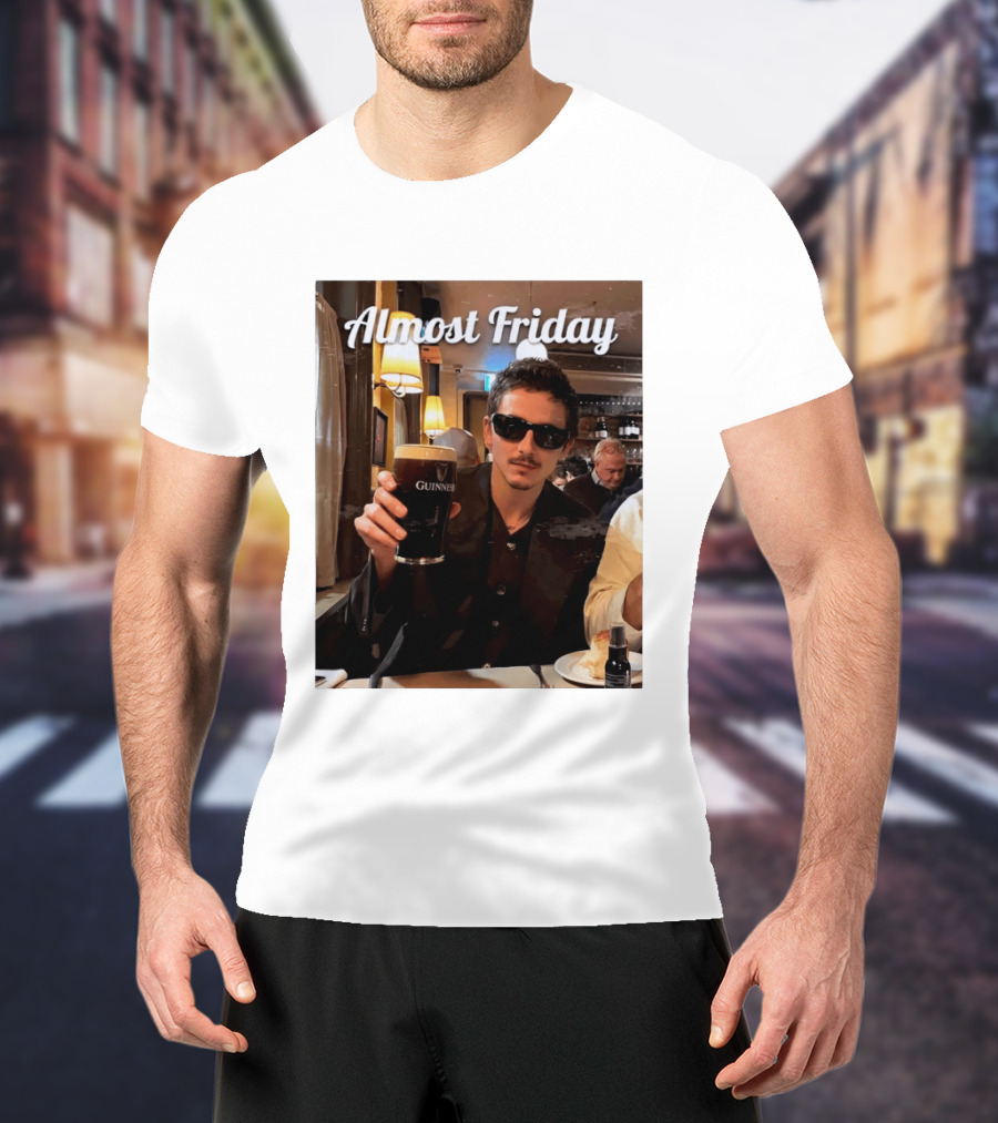 Almost Friday Timothee With Guinness Pint T-Shirt