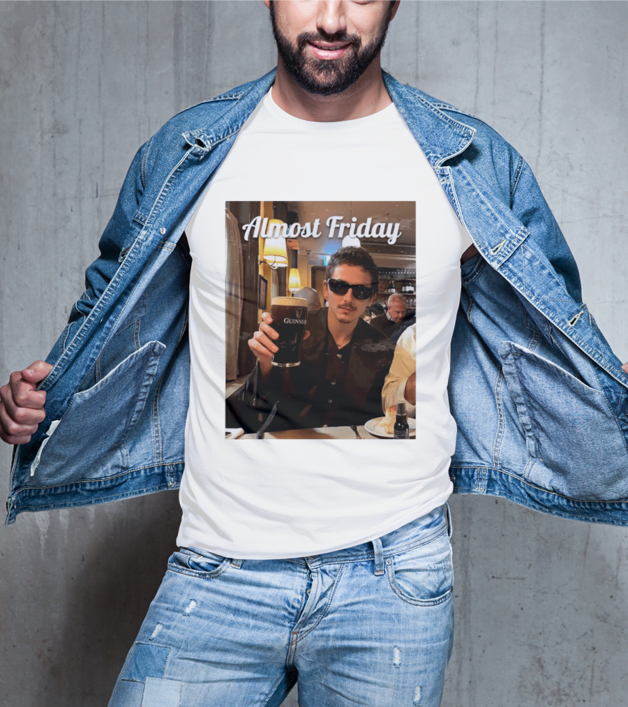 Almost Friday Timothee With Guinness Pint T-Shirt