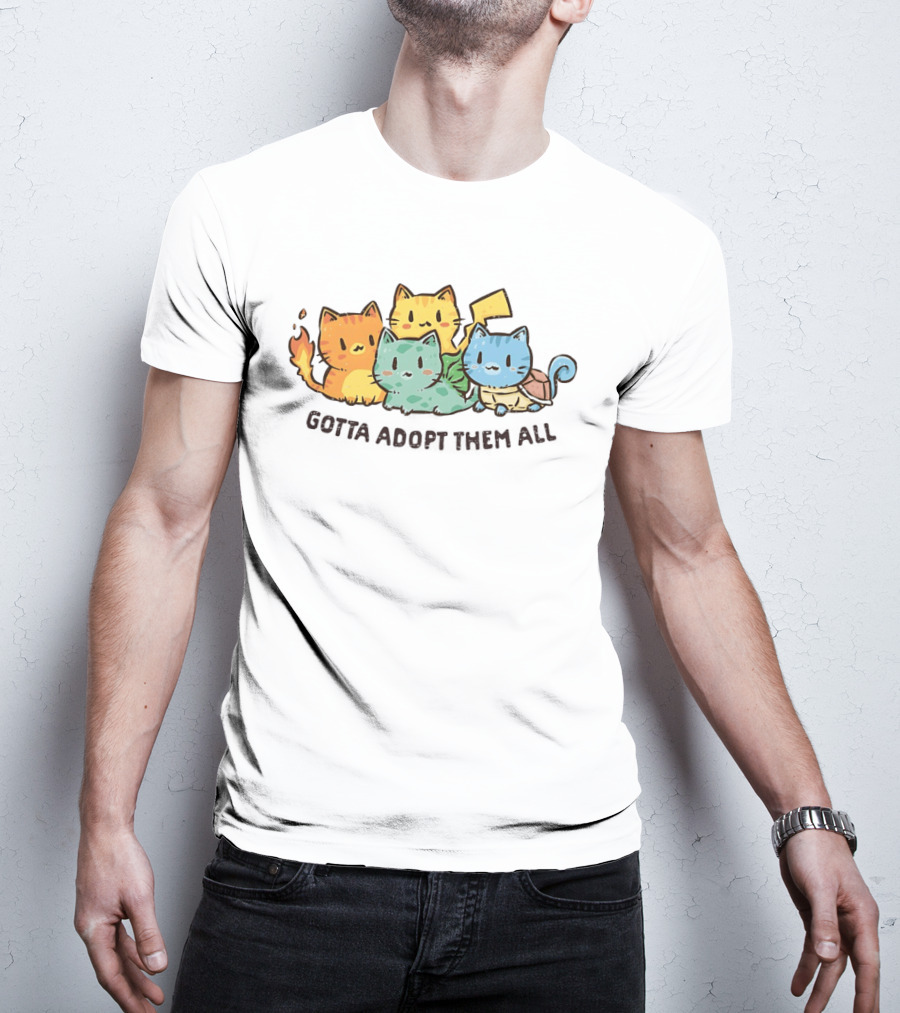 Gotta Adopt Them All Cat Parody With Cute Elemental Kittens T-Shirt