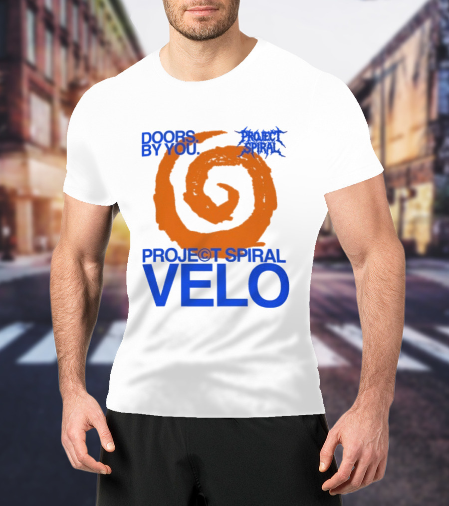 Project Spiral Velo Doors By You T-Shirt