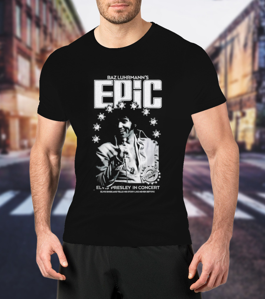 Elvis Presley Baz Luhrmann's Epic Legend In Black & White T-Shirt