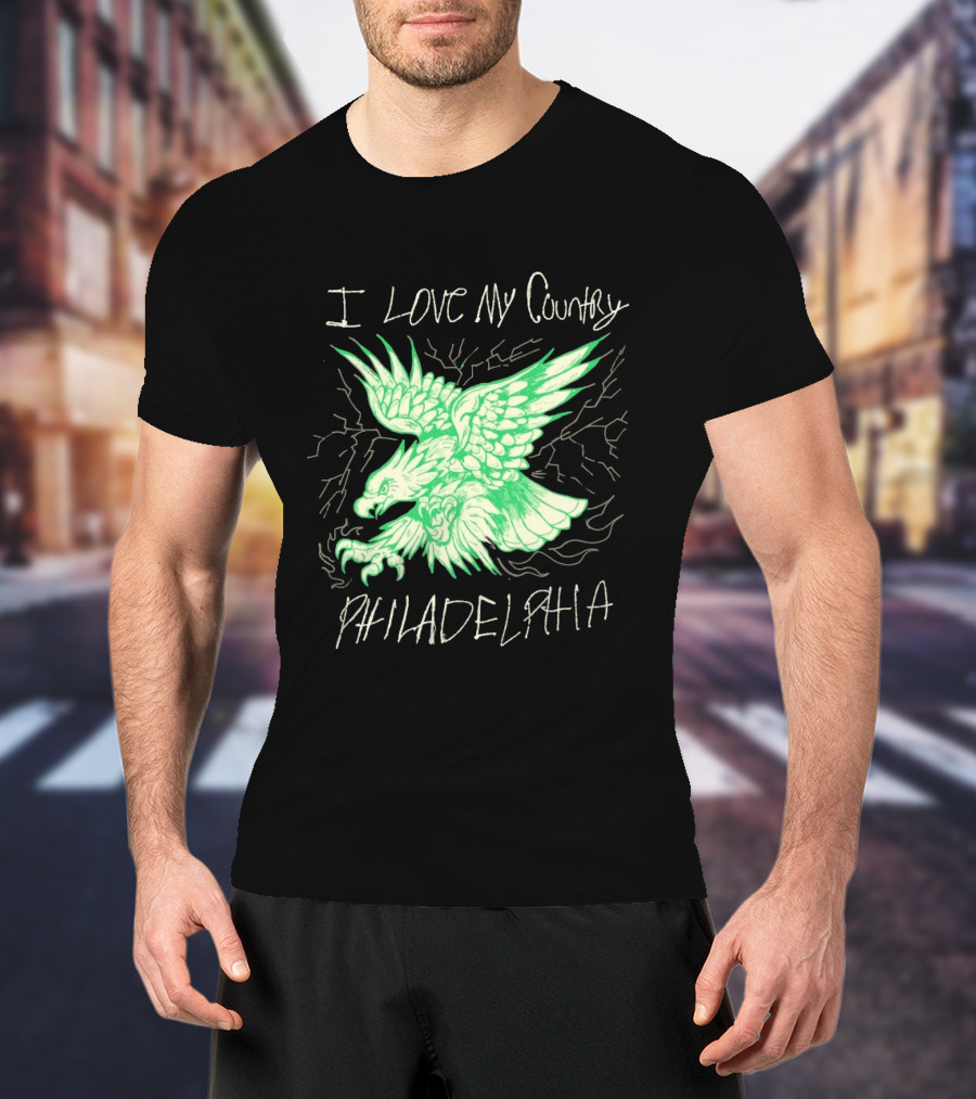 I Love My Country Philadelphia Eagles Electric Green Eagle T-Shirt
