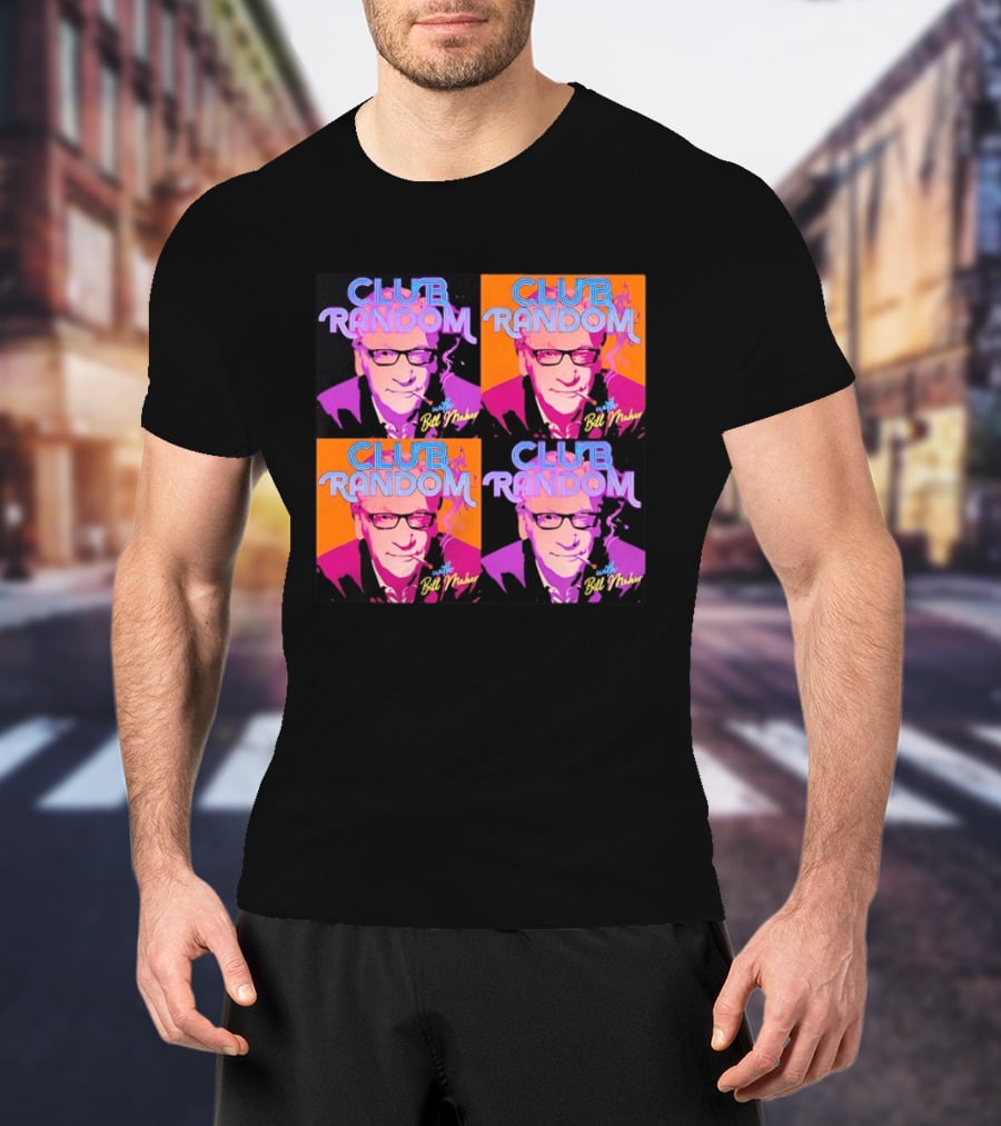 CLUB RANDOM With Bill Maher Pop Art Style Quad Image T-Shirt