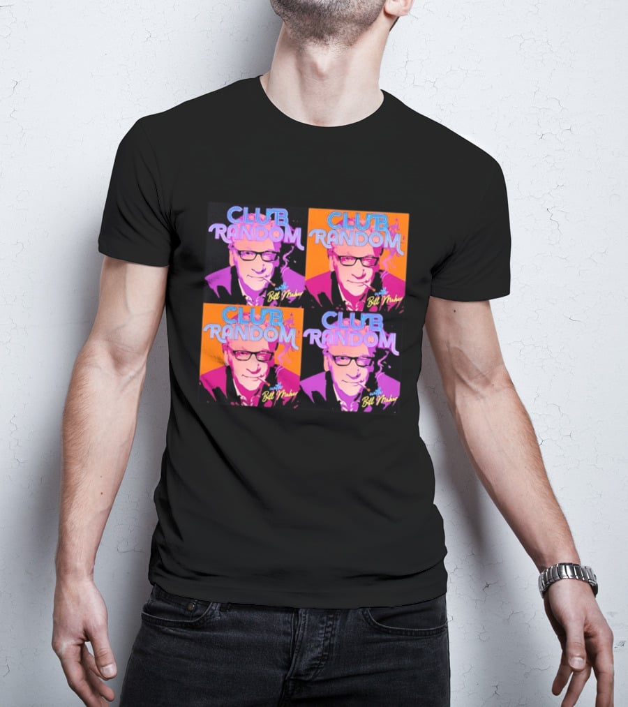 CLUB RANDOM With Bill Maher Pop Art Style Quad Image T-Shirt