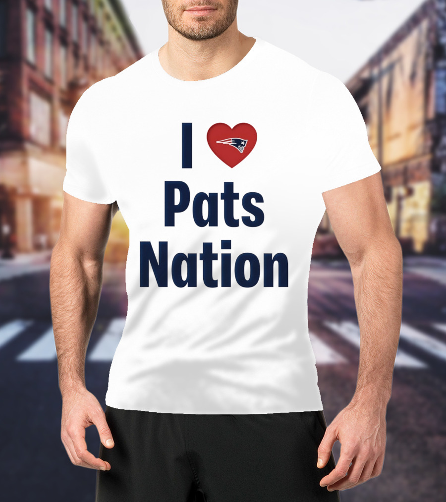 I Love Pats Nation Happy Valentine's Day New England Patriots Fan T-Shirt