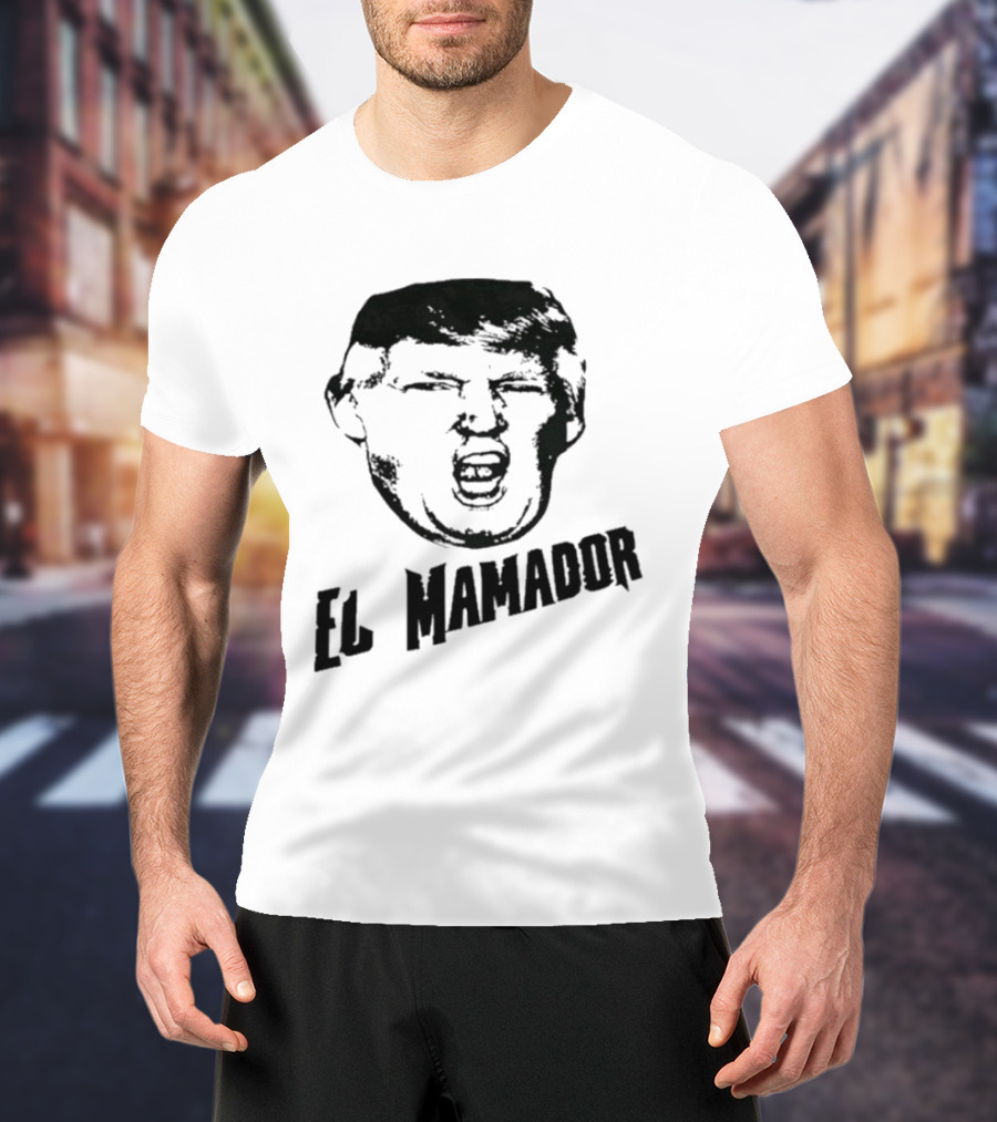 Trump El Mamador Face T-Shirt