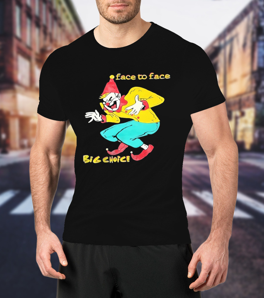 Face To Face Big Choice Punk Band Clown T-Shirt